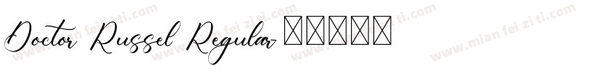 Doctor Russel Regular字体转换